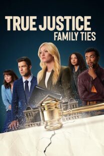 دانلود فیلم True Justice: Family Ties 2024403711-1747218192
