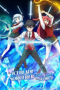 دانلود انیمه The Iceblade Sorcerer Shall Rule the World403853-1621898972
