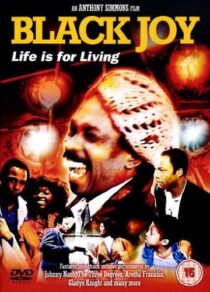 دانلود فیلم Black Joy 1977407994-1806199373