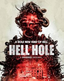 دانلود فیلم Hell Hole 2024408253-1505946741