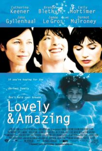 دانلود فیلم Lovely & Amazing 2001408399-561724036