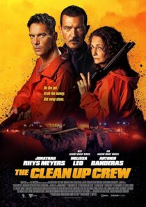 دانلود فیلم The Clean Up Crew 2024407747-546472291