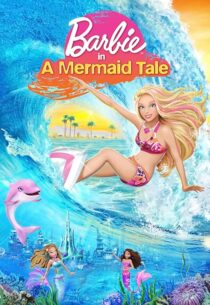 دانلود انیمیشن Barbie in a Mermaid Tale 2010407271-329968930