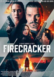 دانلود فیلم Firecracker 2024407884-43265894