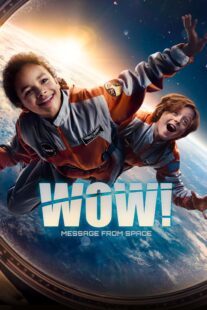 دانلود فیلم Wow! Nachricht aus dem All 2023406449-1529465447