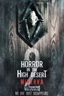 دانلود فیلم Horror in the High Desert 2: Minerva 2023406495-66953996