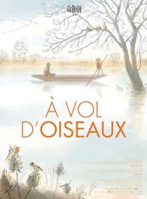 دانلود انیمیشن À Vol d’oiseaux 2023409932-29218744