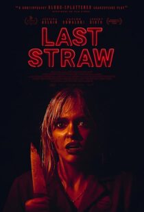دانلود فیلم Last Straw 2023410540-1193308462