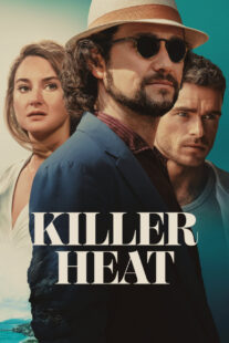 دانلود فیلم Killer Heat 2024410773-1648314552