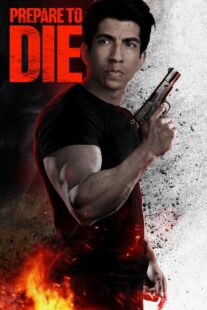 دانلود فیلم Prepare to Die 2024410938-920369442