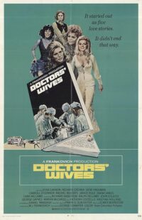 دانلود فیلم Doctors’ Wives 1971411179-686304154