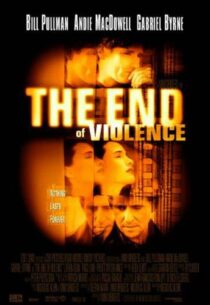 دانلود فیلم The End of Violence 1997413073-2050980800