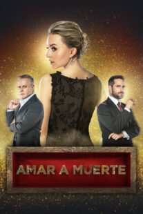 دانلود سریال Amar a muerte412855-1717512966