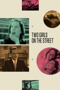 دانلود فیلم Two Girls on the Street 1939414448-1704096927