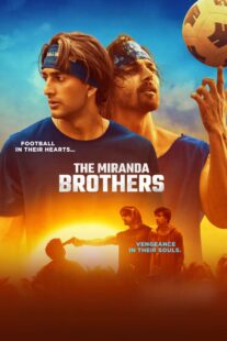 دانلود فیلم هندی The Miranda Brothers 2024413625-1099739498