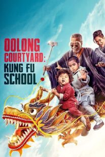 دانلود فیلم Oolong Courtyard: KungFu School 2018415609-2098186700