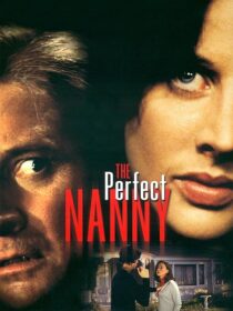 دانلود فیلم The Perfect Nanny 2001413225-950124014