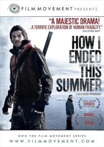 دانلود فیلم How I Ended This Summer 2010414868-2138103139