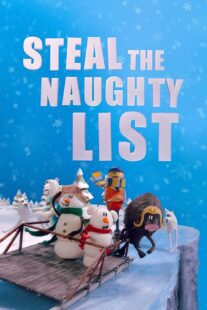 دانلود انیمیشن Steal the Naughty List 2024415641-1363037860