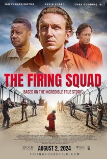 دانلود فیلم The Firing Squad 2024415300-537968436