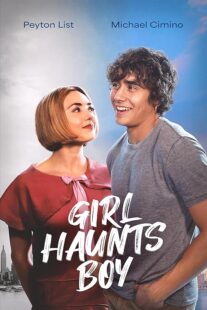 دانلود فیلم Girl Haunts Boy 2024414750-940965923