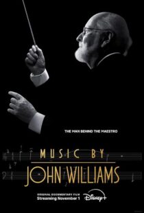 دانلود مستند Music by John Williams 2024415627-672474085