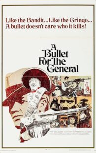 دانلود فیلم A Bullet for the General 1967414857-746738008