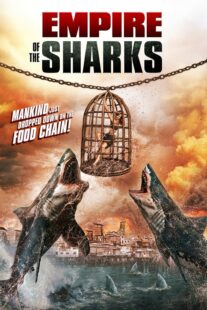 دانلود فیلم Empire of the Sharks 2017416867-224926164