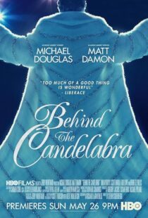 دانلود فیلم Behind the Candelabra 2013417693-393364225