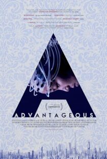 دانلود فیلم Advantageous 2015416830-1702548834