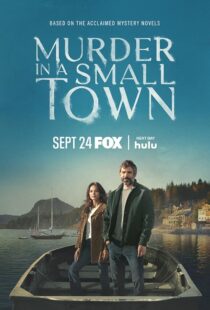 دانلود سریال Murder in a Small Town416319-1628111035