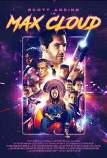 دانلود فیلم The Intergalactic Adventures of Max Cloud 2020417962-1146877055