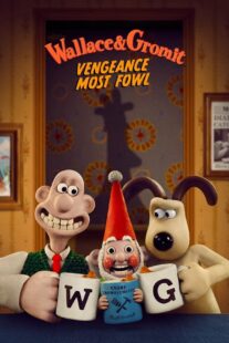 دانلود انیمیشن Wallace & Gromit: Vengeance Most Fowl 2024418309-1049738900