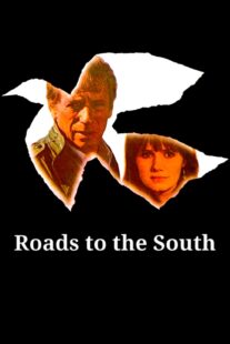 دانلود فیلم Roads to the South 1978418241-698415174