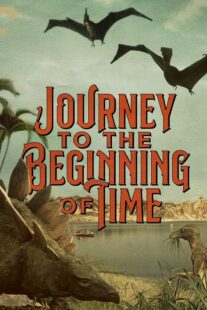 دانلود فیلم A Journey to the Beginning of Time 1955417050-96631882