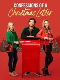 دانلود فیلم Confessions of a Christmas Letter 2024419584-1166749769