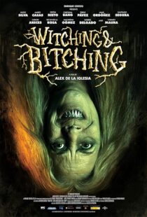 دانلود فیلم Witching and Bitching 2013420600-63387664
