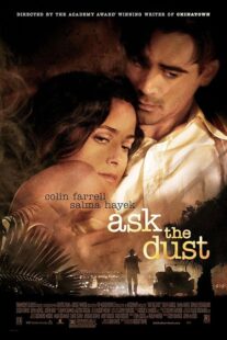 دانلود فیلم Ask the Dust 2006419282-1090108132