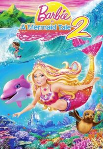دانلود انیمیشن Barbie in a Mermaid Tale 2 2011420795-2114102380