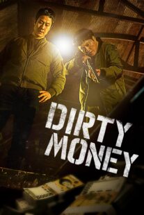 دانلود فیلم کره‌ای Dirty Money 2024421500-1952539908