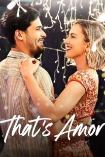 دانلود فیلم That’s Amor 2022420671-1980078209