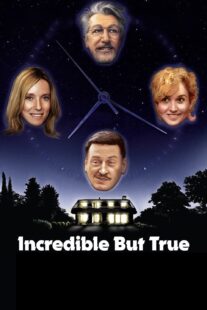 دانلود فیلم Incredible But True 2022421841-94737865