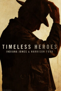 دانلود مستند Timeless Heroes: Indiana Jones and Harrison Ford 2023424395-1418486765