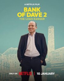 دانلود فیلم Bank of Dave 2: The Loan Ranger 2025425225-1499654619