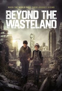 دانلود فیلم Beyond the Wasteland (M) 2023424761-1641579171