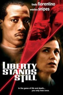 دانلود فیلم Liberty Stands Still 2002423512-1371505238