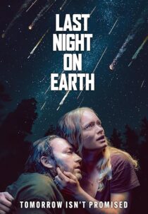 دانلود فیلم Last Night on Earth 2024425066-851732216