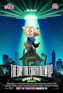 دانلود انیمیشن The Day the Earth Blew Up: A Looney Tunes Movie 2024425175-1819963716