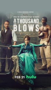 دانلود سریال A Thousand Blows424824-1914252551