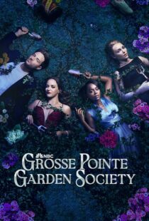 دانلود سریال Grosse Pointe Garden Society425135-120576041